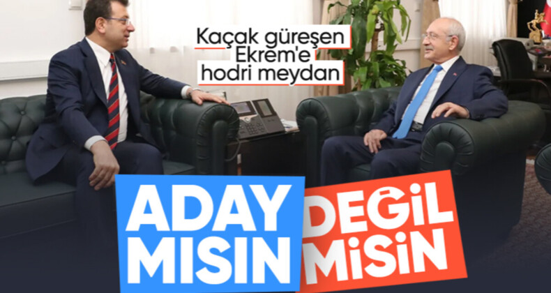 Kemal Kılıçdaroğlu’ndan Ekrem İmamoğlu’na: Kararını ver!