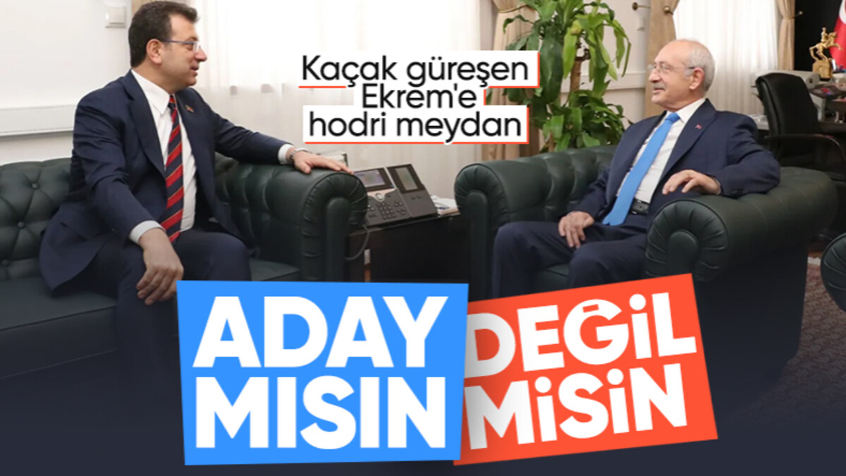 Kemal Kılıçdaroğlu’ndan Ekrem İmamoğlu’na: Kararını ver!