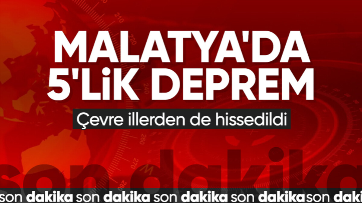 Malatya sallandı! 5 büyüklüğünde deprem…