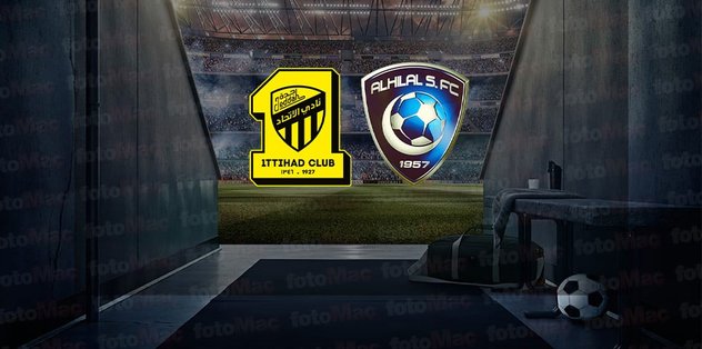 Al İttihad ile Al Hilal maçı ne zaman, saat kaçta ve hangi kanalda canlı yayınlanacak? | Suudi Arabistan Pro Lig