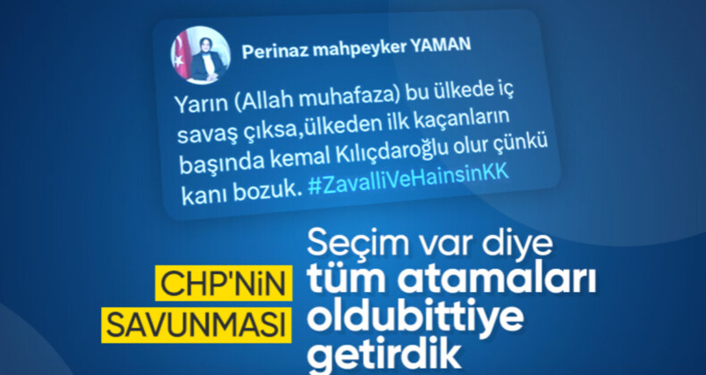 CHP’den Perinaz Mahpeyker Yaman’ın atanmasıyla ilgili savunma: Seçimler yüzünden