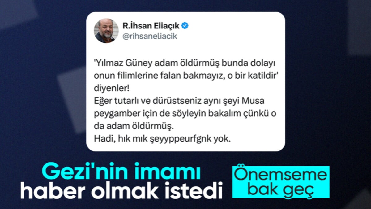 Gezi imamı İhsan Eliaçık’tan Yılmaz Güney savunması: Musa peygamber de adam öldürdü