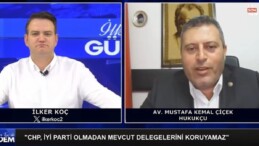 Mustafa Kemal Çiçek: CHP, İYİ Parti olmadan belediyelerini kaybeder