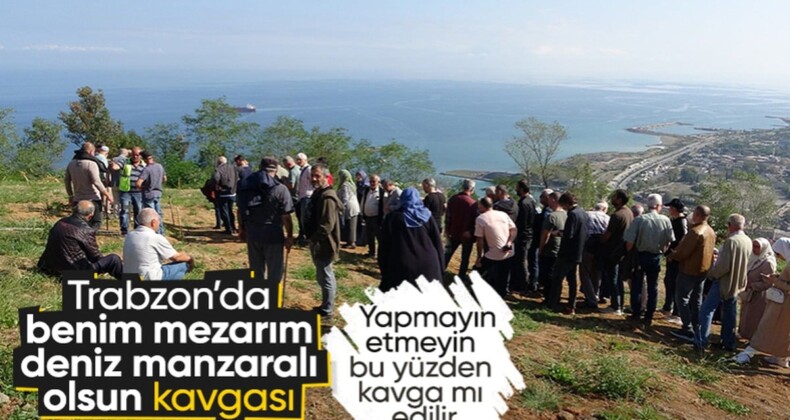 Trabzon’da deniz manzaralı mezarlık için kavga ettiler! Bir kişi fenalaştı…