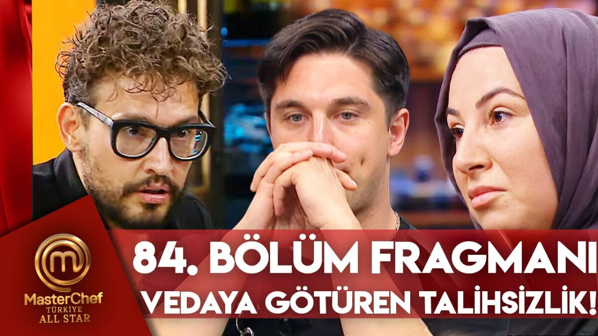 Vedaya götüren talihsizlik! MasterChef Türkiye All Star 84. bölüm fragmanı