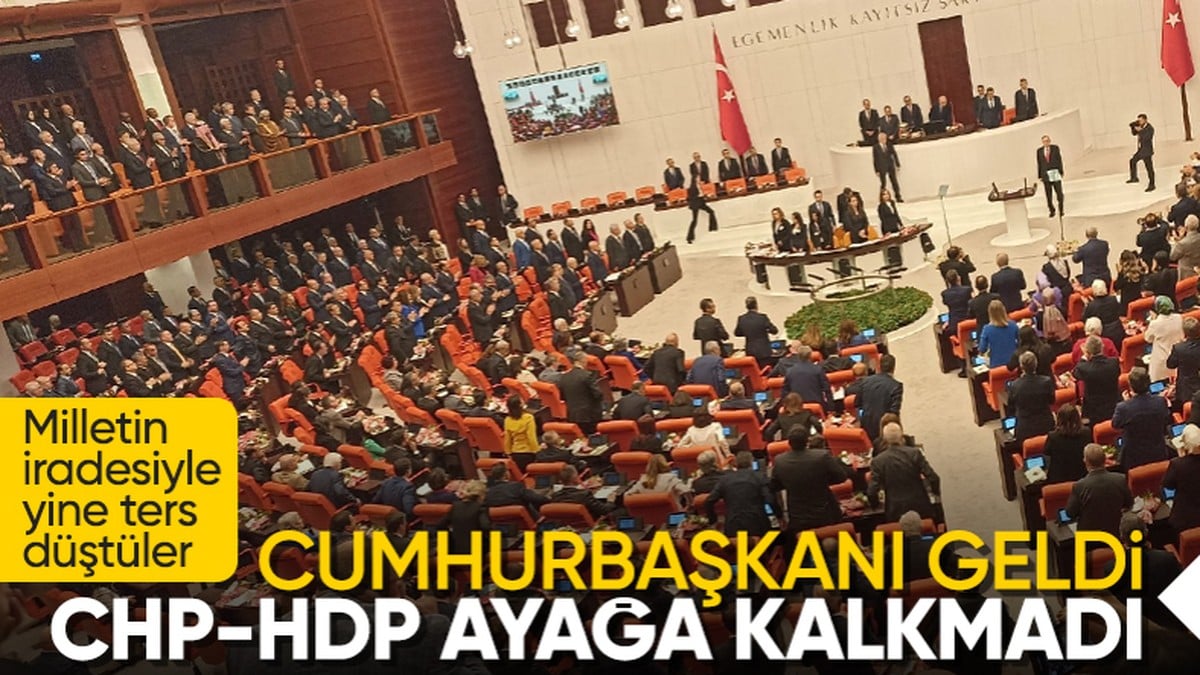 Cumhurbaşkanı Erdoğan Meclis’e gelince CHP ve HDP ayağa kalkmadı