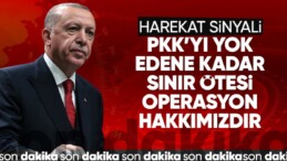 Cumhurbaşkanı Erdoğan’dan sınır ötesi harekat sinyali