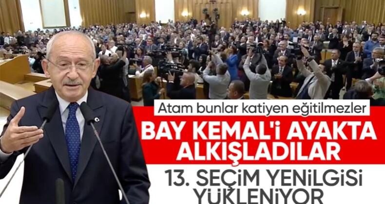 Kemal Kılıçdaroğlu grup toplantısı konuşması öncesi ayakta alkışlandı