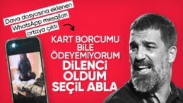 Arda Turan ve Seçil Erzan arasındaki görüşmelerde yeni detay: Çok kötü hale düştüm