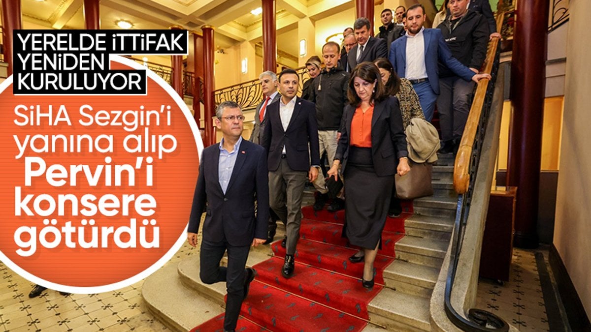 CHP Genel Başkanı Özgür Özel, Pervin Buldan ile operaya katıldı