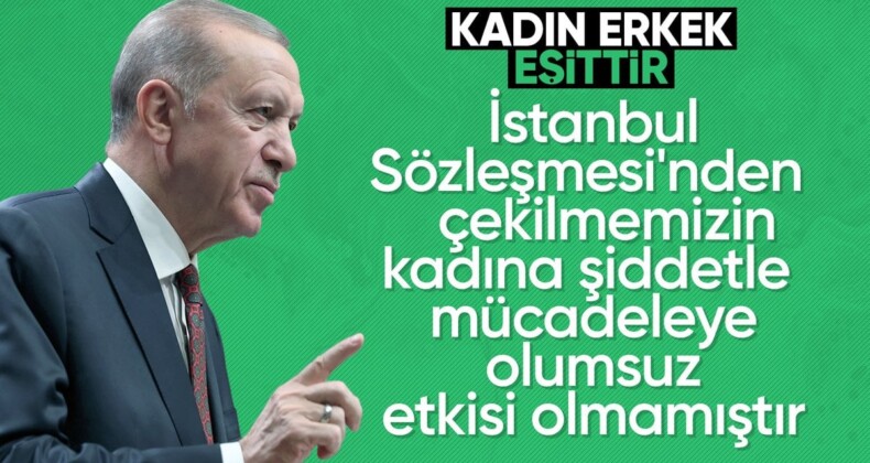 Cumhurbaşkanı Erdoğan’dan aile vurgusu: Kadın ve erkek eşittir