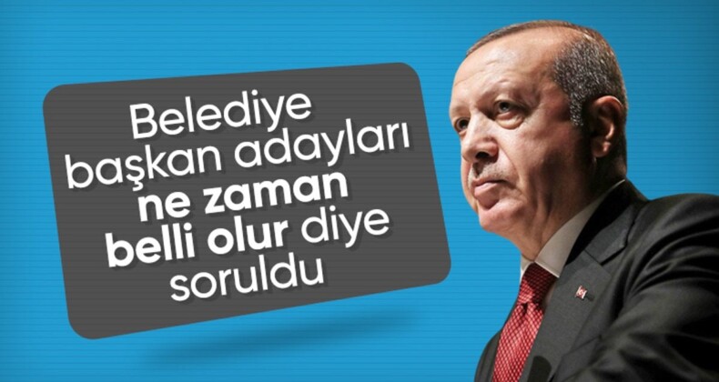 Cumhurbaşkanı Erdoğan’dan yerel seçim mesajı: Adaylarımızı peyderpey açıklayacağız