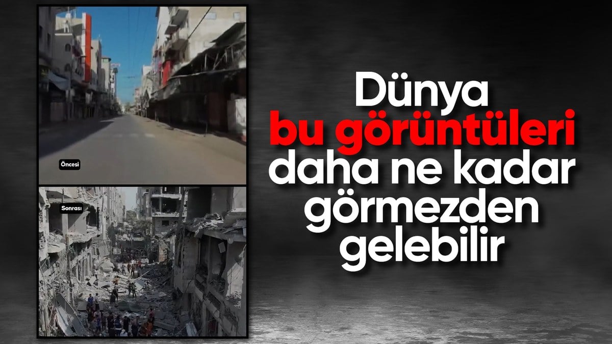 Gazze’de yaşanan yıkımın korkunç boyutu görüntülere yansıdı