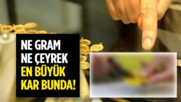 Gram ve çeyrek tarih oluyor! Kuyumcular açıkladı: En büyük kar…