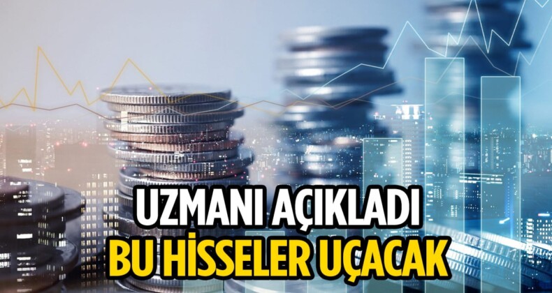 İslam Memiş’ten yatırımcılara müjde: Bu hisseler fırlayacak