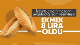 İstanbul’da ekmeğe zam! 200 gramı 8 TL oldu
