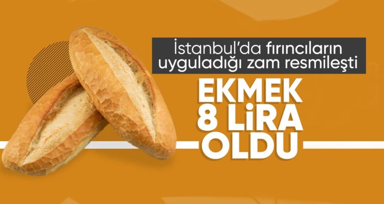 İstanbul’da ekmeğe zam! 200 gramı 8 TL oldu