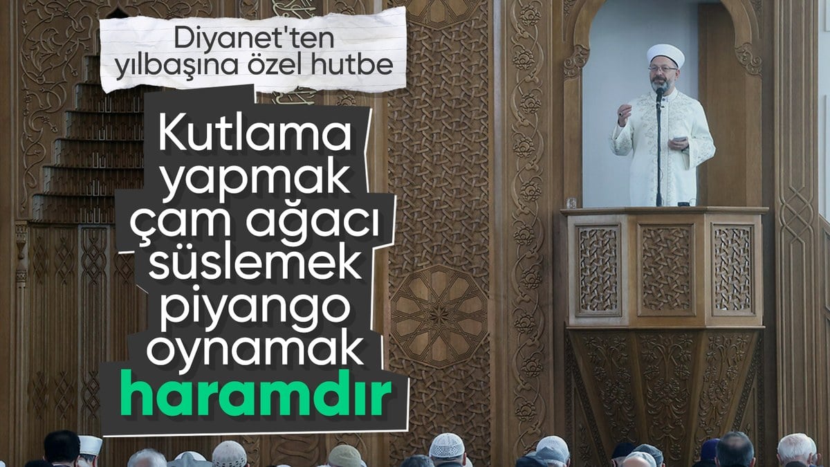 2023’ün son cuma hutbesinde yılbaşı vurgusu: Haramlardan uzak durun