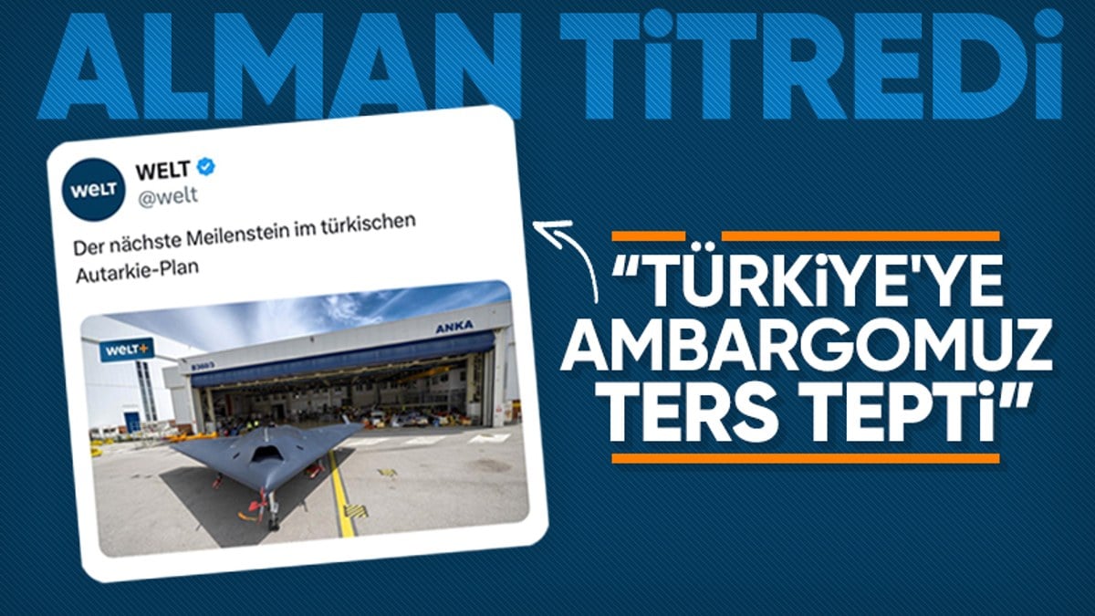 ANKA-3 Alman basınında: Batı’nın hesapları işe yaramadı