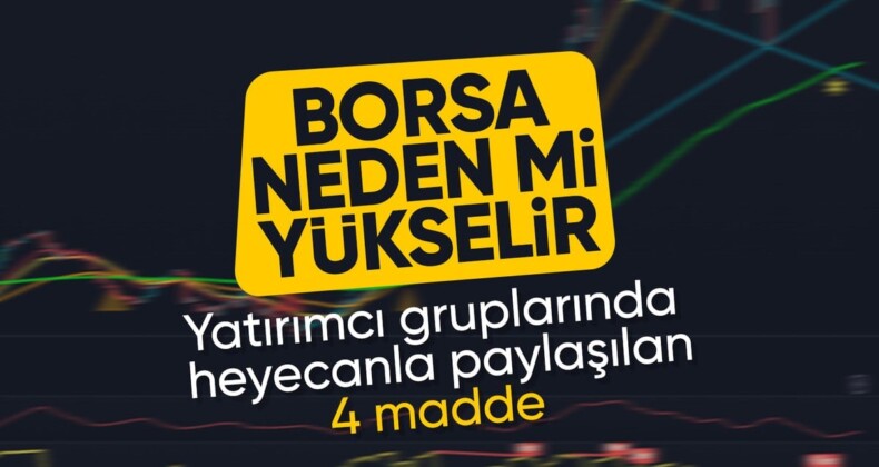 Borsa İstanbul’da yabancı yatırımcı ilgisi sürüyor! Borsayı yükseltecek etkenler