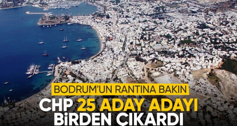 CHP Bodrum’da 25 belediye başkan aday adayı çıkardı