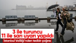 İstanbul ve İzmir dahil 14 kente Meteoroloji’den turuncu ve sarı uyarı