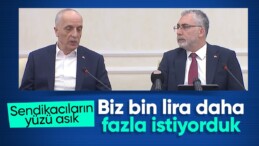 TÜRK-İŞ Başkanı Atalay: Bizim talebimiz 18 bin TL’ydi