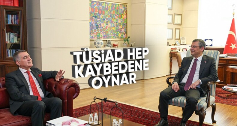 TÜSİAD’dan CHP’ye ziyaret! Özgür Özel makamında ağırladı