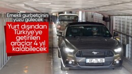 Yurt dışından emekli vatandaşların ‘yabancı plakalı araç’ mağduriyetine düzenleme