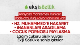 Anayasa Mahkemesi’nden Ekşi Sözlük kararı! İfade özgürlüğü ihlali dediler