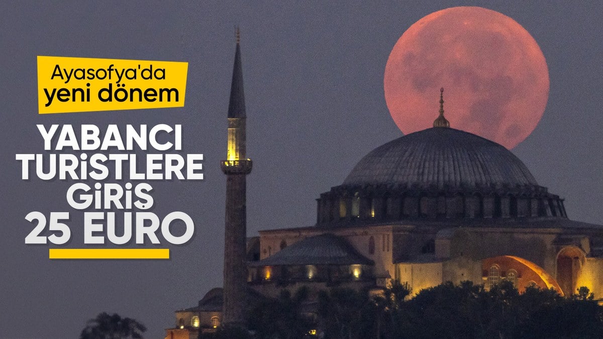 Ayasofya’da yeni düzenlemenin ilk günü: İbadet ve kültür ziyaretlerinin girişleri ayrıldı
