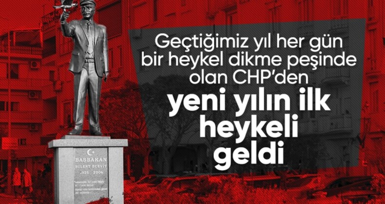 CHP’den bir heykel hizmeti daha! Dikili’de Bülent Ecevit heykeli yenilendi