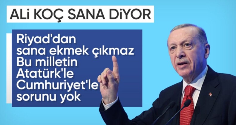 Cumhurbaşkanı Erdoğan: Riyad’dan size ekmek çıkmaz!