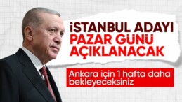 Cumhurbaşkanı Erdoğan tarih verdi! AK Parti’nin İstanbul adayı açıklanıyor