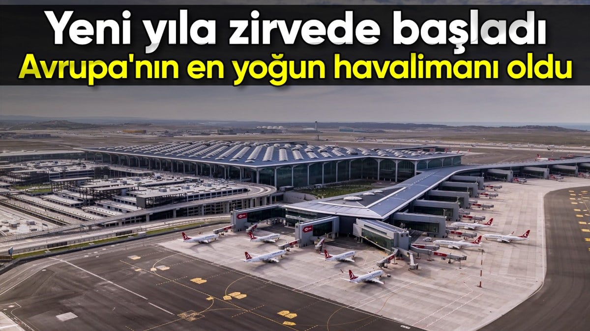 İstanbul Havalimanı günlük uçuş sayısında yeni yıla zirvede başladı