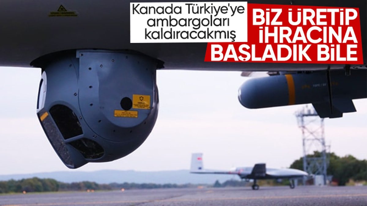 Kanada, Türkiye’ye yönelik uyguladığı ambargoları kaldırdı