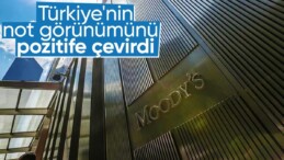 Moody’s Türkiye’nin kredi görünümünü pozitife yükseltti