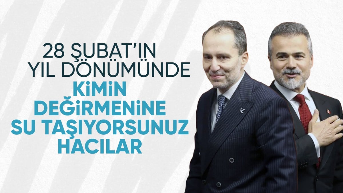28 Şubat darbesinin 27. yıl dönümüne Yeniden Refah Partisi’nin tutumu damga vurgu