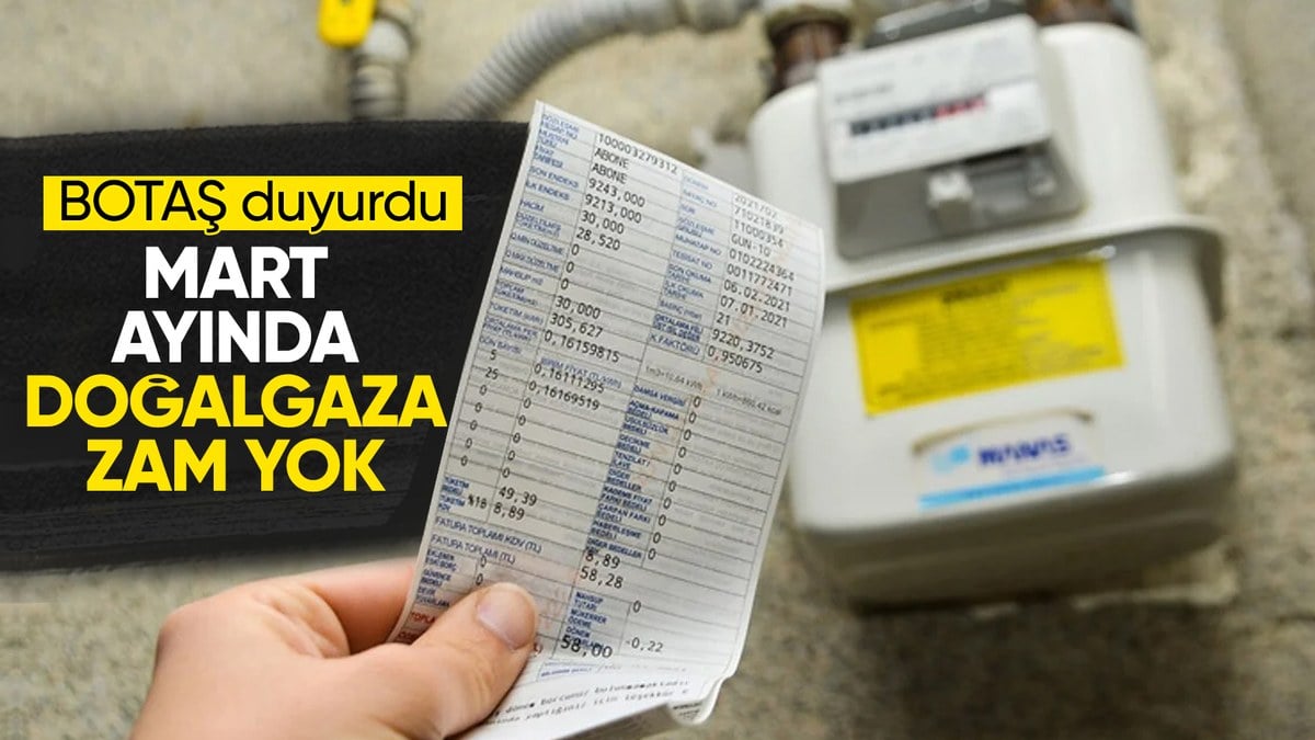 BOTAŞ duyurdu: Doğalgaz fiyatlarında değişikliğe gidilmedi