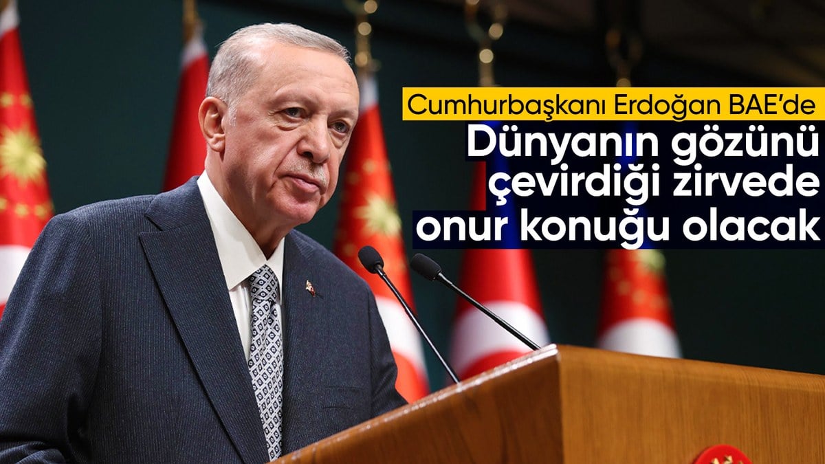 Cumhurbaşkanı Erdoğan, BAE’de: Dünya Hükümetler Zirvesi’nde onur konuğu olacak
