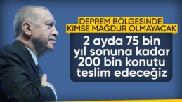 Cumhurbaşkanı Erdoğan: Deprem bölgesinde kimse mağdur olmayacak