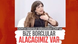 DEM Partili Meral Danış Beştaş: CHP’den alacağımız var