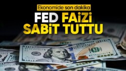 Fed faiz kararını açıkladı