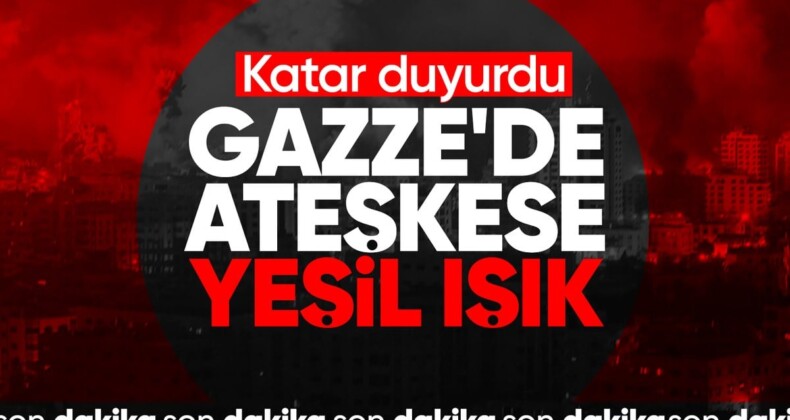 Katar duyurdu! Hamas ateşkes anlaşmasına ön onayı verdi