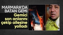 Marmara Denizi’nde batan gemideki mürettebatın gemi batmadan önce son görüntüleri