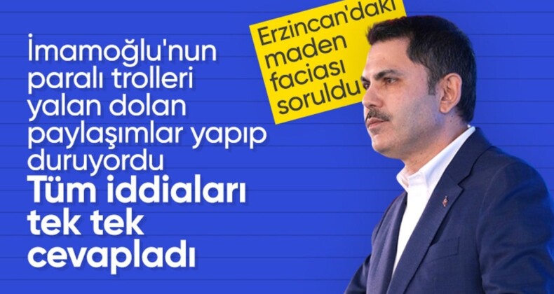 Murat Kurum’dan maden faciası açıklaması: Tam 135 kez denetlendi