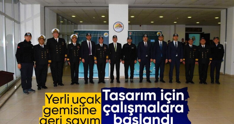 Yerli uçak gemisine adım adım: Tasarım için çalışmalar başladı