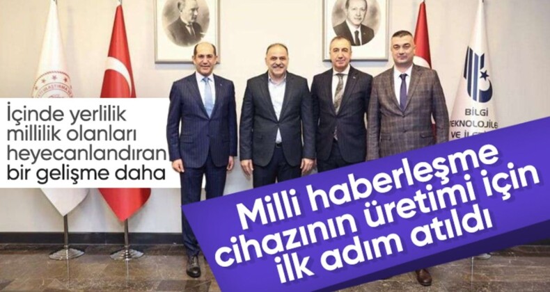 Yerli ve milli haberleşme cihazı için yeni gelişme! Hayata geçiriliyor…