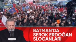 Cumhurbaşkanı Erdoğan’a Batman’da ‘serok Erdoğan’ tezahüratı