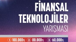 Finansal Teknolojiler için inovatif fikirler yarışacak